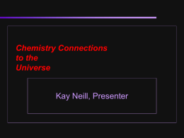 Chemistry Connections to the Universe