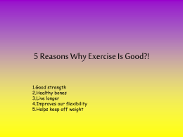 5 reasons why exercise is good?!