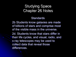 Studying Space Chapter 26 Notes