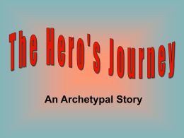 1990`s PowerPoint about Hero`s Journey