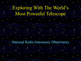 Powerpoint presentation, Created by Jim Ulvestad, NRAO, 2002