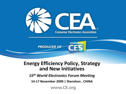 Energy Efficiency Policy, Strategy and New Initiatives