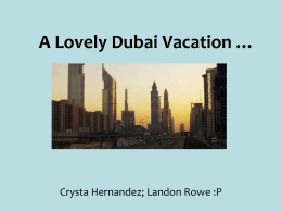 A Lovely Dubai Vacation