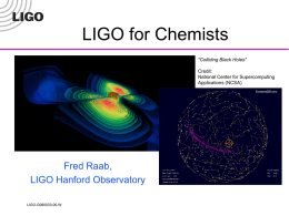 LIGO4Chemists - Hanford Observatory