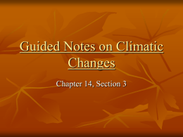 Guided Notes on Climatic Changes