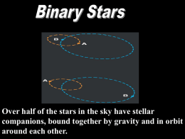 Binary Stars (Professor Powerpoint)