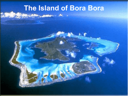 The Island of Bora Bora