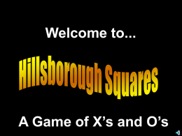 Welcome to... A Game of X`s and O`s