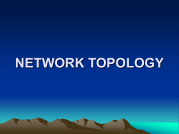 NETWORK TOPOLOGY