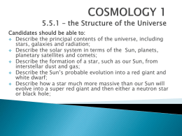 COSMOLOGY 1 An Introduction to the Universe