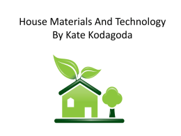 House Materials And Technology