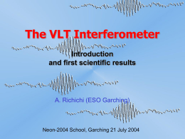 Introduction to VLTI and first scientific results