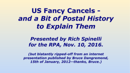 U.S. Fancy Cancels and a bit of Postal History to Explain Them