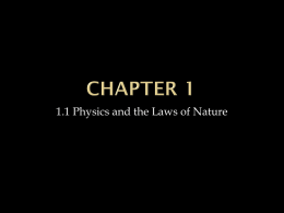 1.1 Physics and The laws of Nature