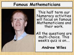 "Wiles" here - Mrs Howard`s Numeracy Network