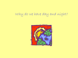 A Powerpoint about day and nigh