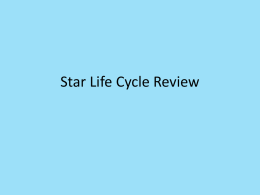 Star Life Cycle Review