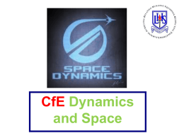 2. CfE Dynamics and Space Questions [ppt 3MB]