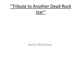 Tribute to Another Dead Rock star