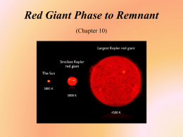 Stellar Evolution: Red Giant Phase to Remnant