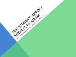 TRiO Student Support Services Program (SSS)
