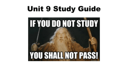 Unit 9 Study Guide