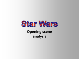 Example Moving Image Analysis – Star Wars