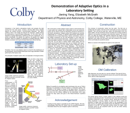 Demonstration of Adaptive Optics in a