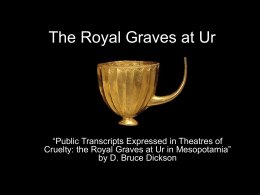 The Royal Graves at Ur