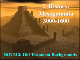 2. History: Mesopotamia 3000-1600