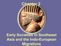 Chapter 2 - Early Societies in Southwest Asia and the Indo