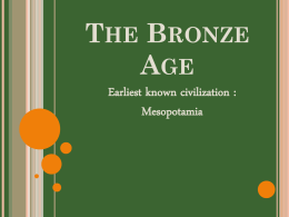 The Bronze Age: Mesopotamia