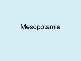 Mesopotamia - Mr. Bruce`s Class