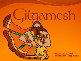 Gilgamesh - The First Superhero!