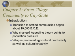 Ch. 2: From Village Community to City