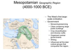 Mesopotamia, c. 4000-1000 B.C.E. (Bronze Age)