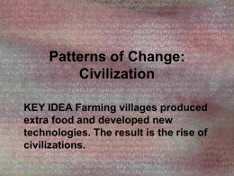 Civilization KEY IDEA Farming villages produced extra food and