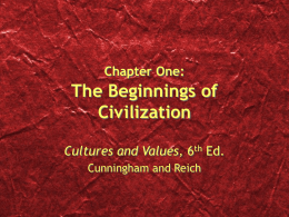 Chapter One: The Beginnings of Civilization