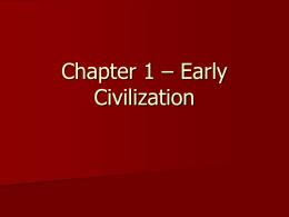 Chapter 1 – Early Civilization Powerpoint_Wells