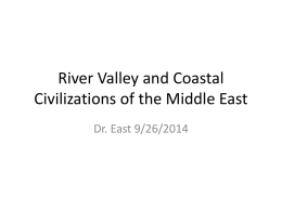 River Valley Civs & Neolithic Cities