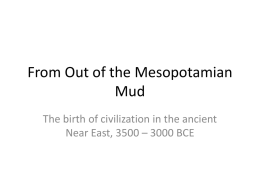 From Out of the Mesopotamian Mud