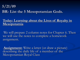 10/17/06 BR- List the 5 Mesopotamian Gods that we mentioned