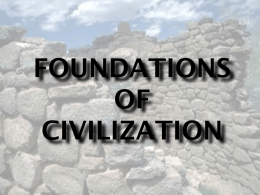 Foundations of Civilization – Early river valley civs PLUS