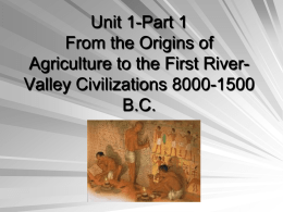 Chapter 1 From the Origins of Agriculture to the First River