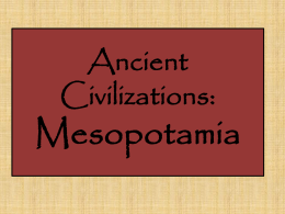 Ancient Civilizations Mesopotamia