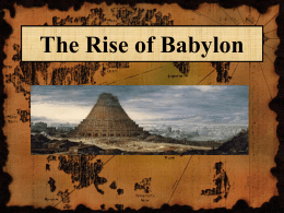 The Rise of Babylon - 6th Grade Social Studies