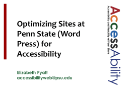 Optimizing Sites at Penn State (Word Press) for Accessibility