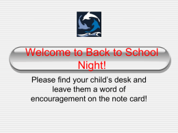 Welcome to Back to School Night!