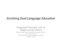 Enriching Dual Language Education