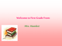 Welcome to Mrs. VanDerbur`s Fourth Grade Class